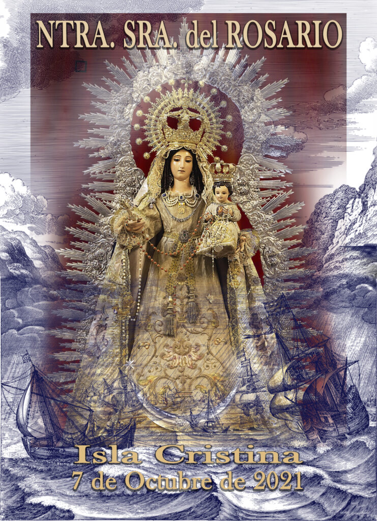 Fiestas patronales en honor de Nuestra Señora del Rosario 2021 Isla Cristina